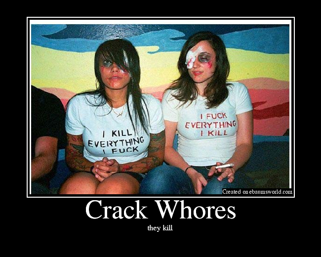 Crack Whores Picture Ebaums World