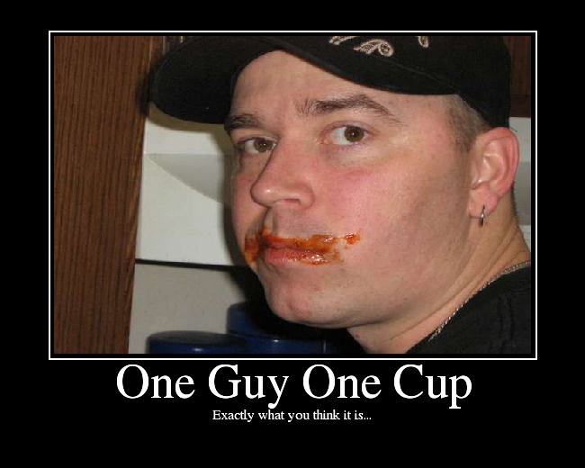 One Guy One Cup 25
