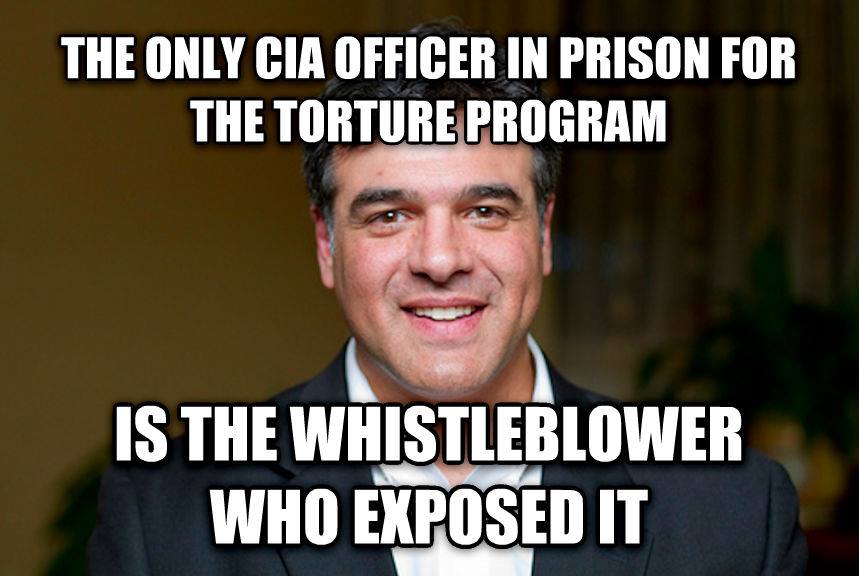 cia torture meme - The Only Cia Officer In Prison For The Torture Program Is The Whistleblower Who Exposed It