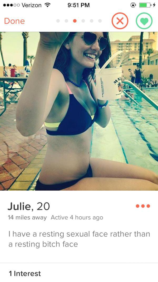 tinder - tinder amputee - ...00 Verizon Done Julie, 20 14 miles away Active 4 hours ago T have a resting sexual face rather than a resting bitch face 1 Interest