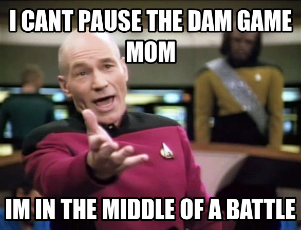 go to sleep funny meme - I Cant Pause The Dam Game Mom Im In The Middle Of A Battle