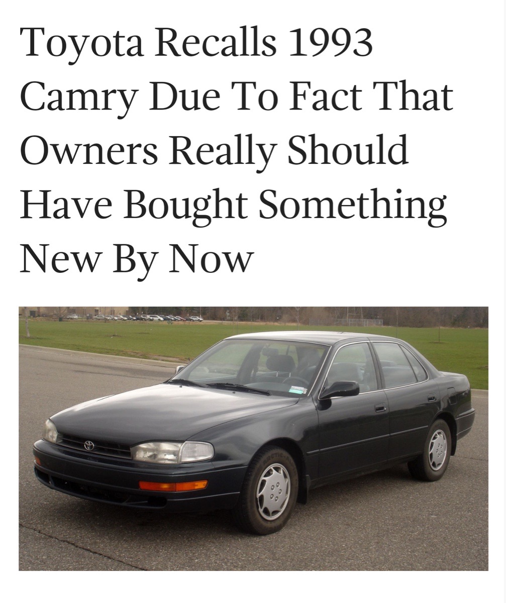 toyota recalls 1993 camry - Toyota Recalls 1993 Camry Due To Fact That Owners Really Should Have Bought Something New By Now