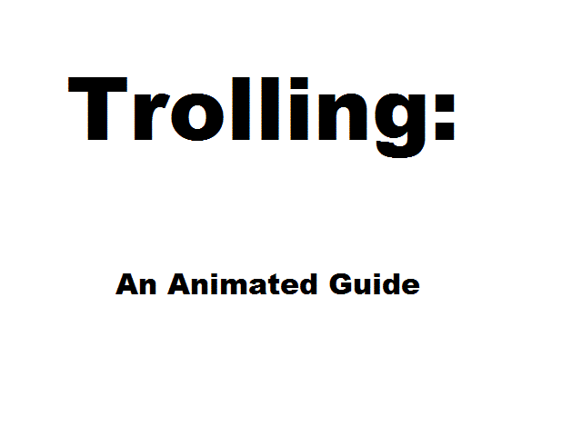 Trolling An Animated Guide