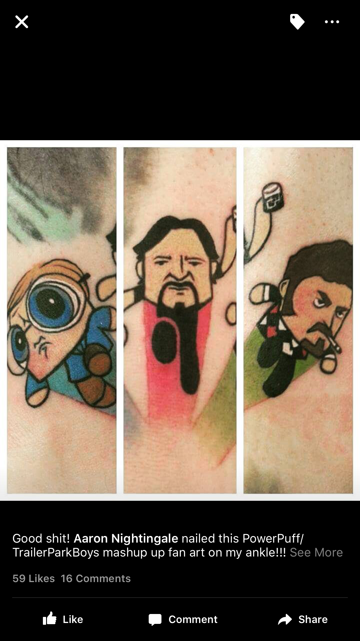 powerpuff trailer park boys tattoo - Good shit! Aaron Nightingale nailed this PowerPuff TrailerParkBoys mashup up fan art on my ankle!!! See More 59 16 Comment