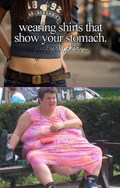 memes - wearing shirts that show your stomach - 1392 Abercrombies wearing shirts that show your stomach. justgirlything 1