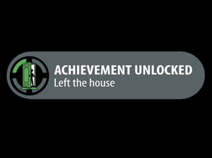 achievement unlocked left the house - Achievement Unlocked Left the house