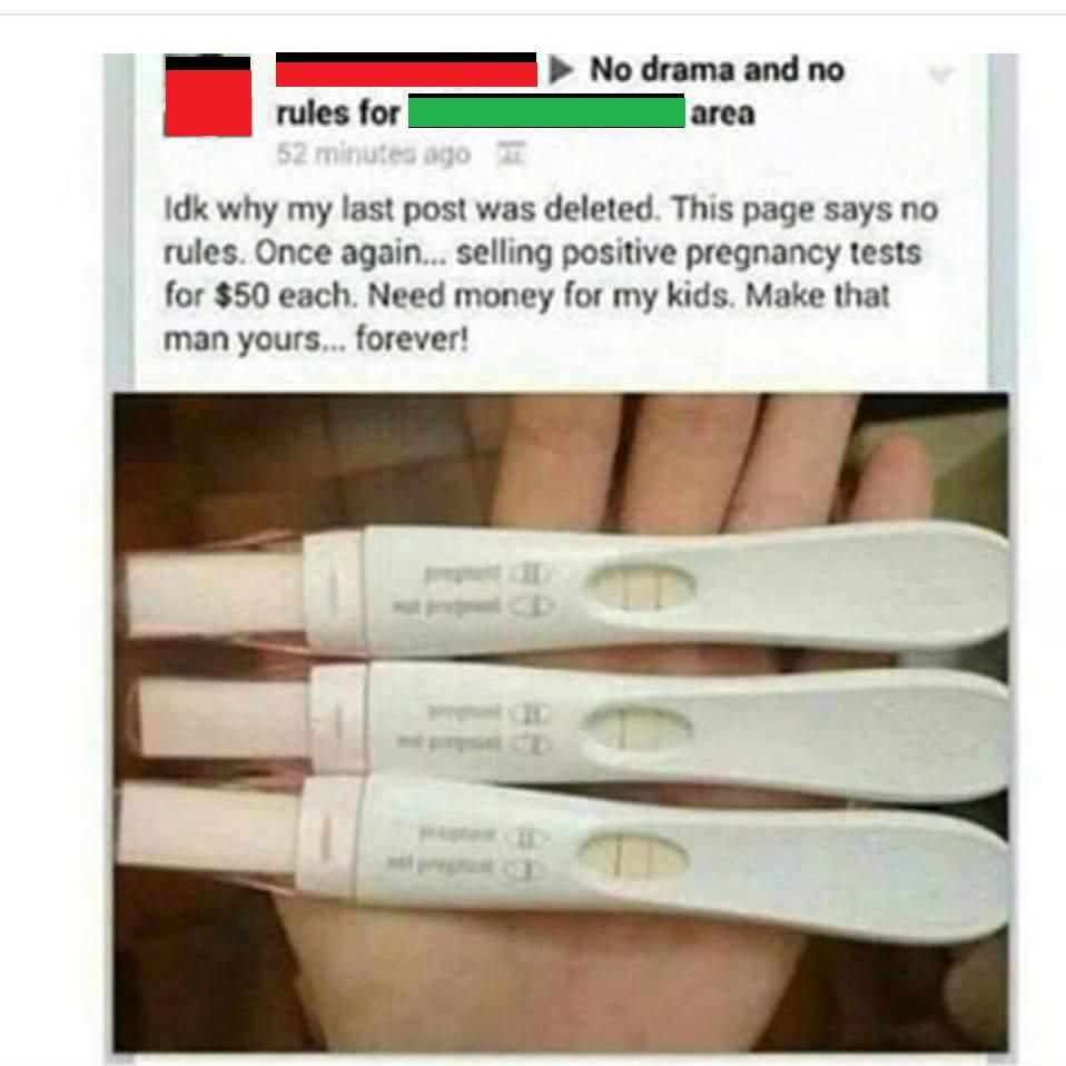 couple goals freaky - No drama and no rules for area 52 minutes ago Idk why my last post was deleted. This page says no rules. Once again... selling positive pregnancy tests for $50 each. Need money for my kids. Make that man yours... forever!