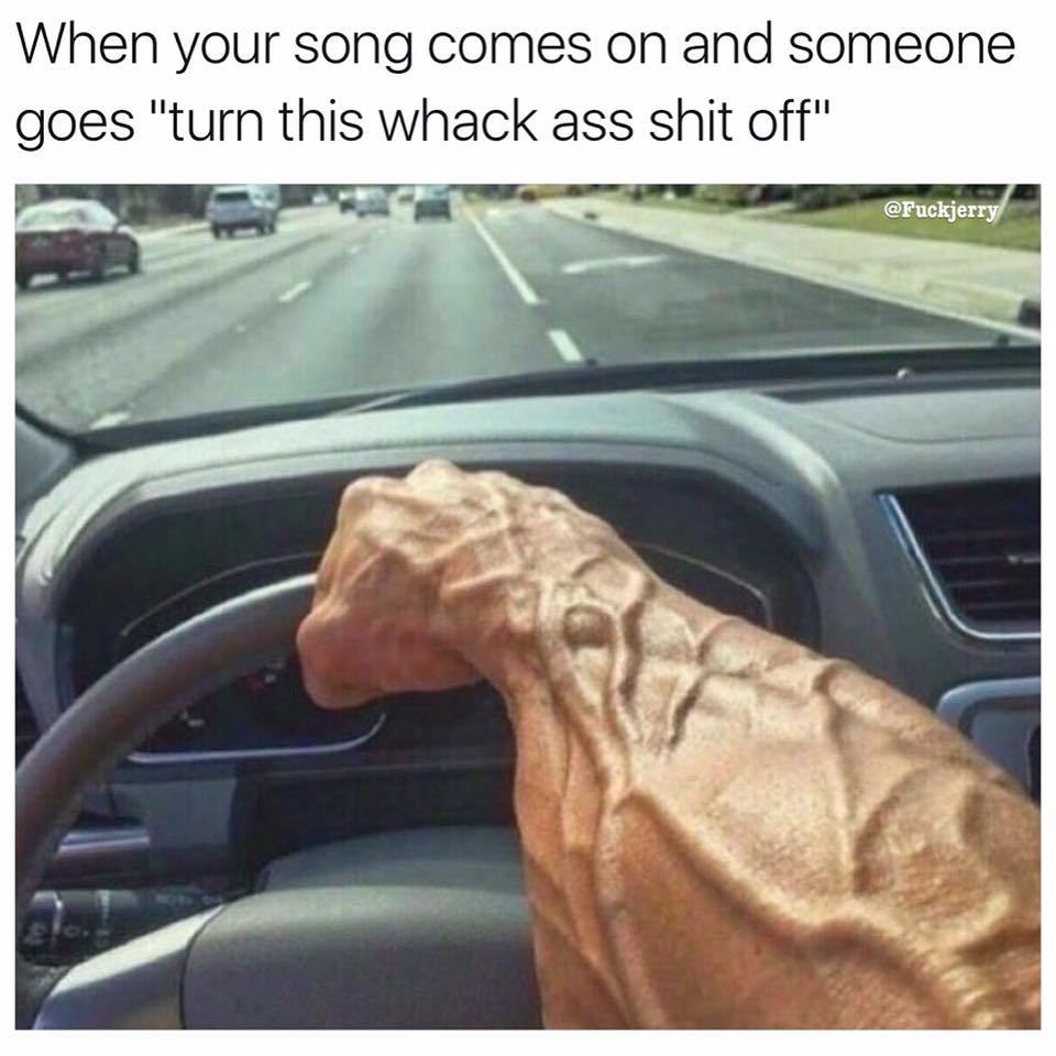 dwayne johnson veins - When your song comes on and someone goes "turn this whack ass shit off"