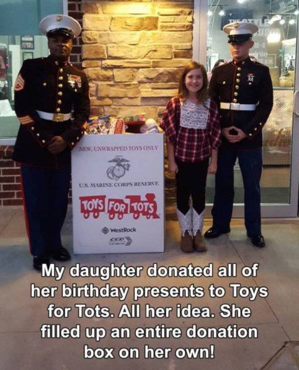 christmas pics and memes - toys for tots - New, Lenwranted Toys Only Us. Marine Corps Reserve Toys For To West Rock My daughter donated all of her birthday presents to Toys for Tots. All her idea. She filled up an entire donation box on her own!