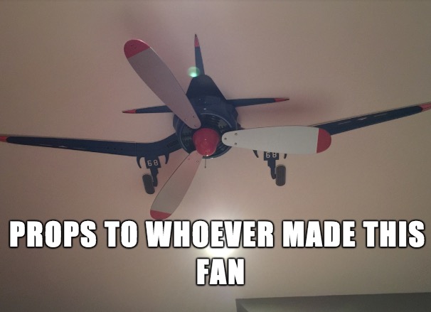 Horrible pun meme for a very cool ceiling fan that looks like a diving airplane.
