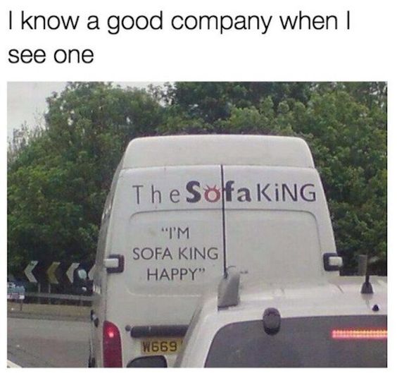 Sofa King van withe a great catchphrase