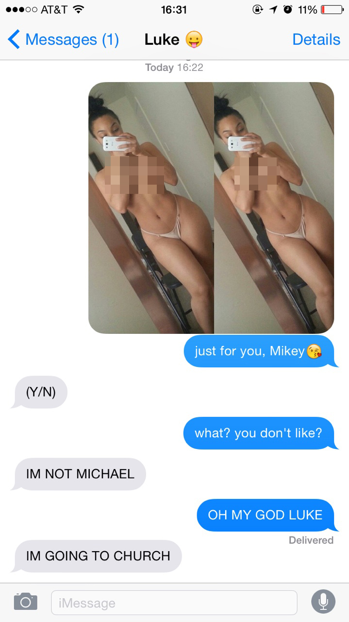 nudes sent to wrong person - ...00 At&T a @ 1 O 11% O Luke