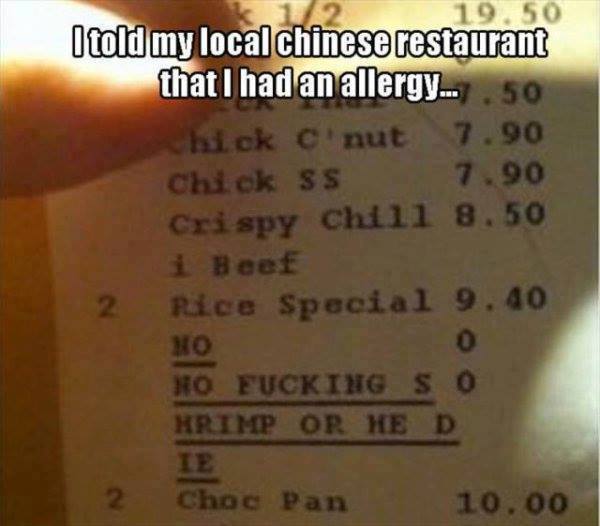 Funny message on food order when customer at Chinese restaurant has food allergy