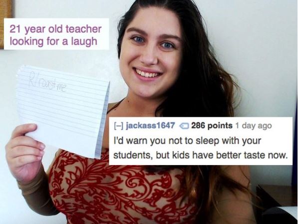 teacher getting roasted as not having to worry about hooking up with the students