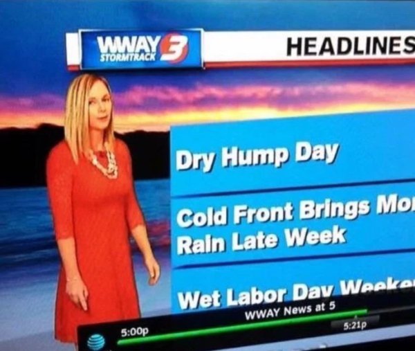 Dry Hump Day on the big screen as lady meteorologist gives THE LOOK