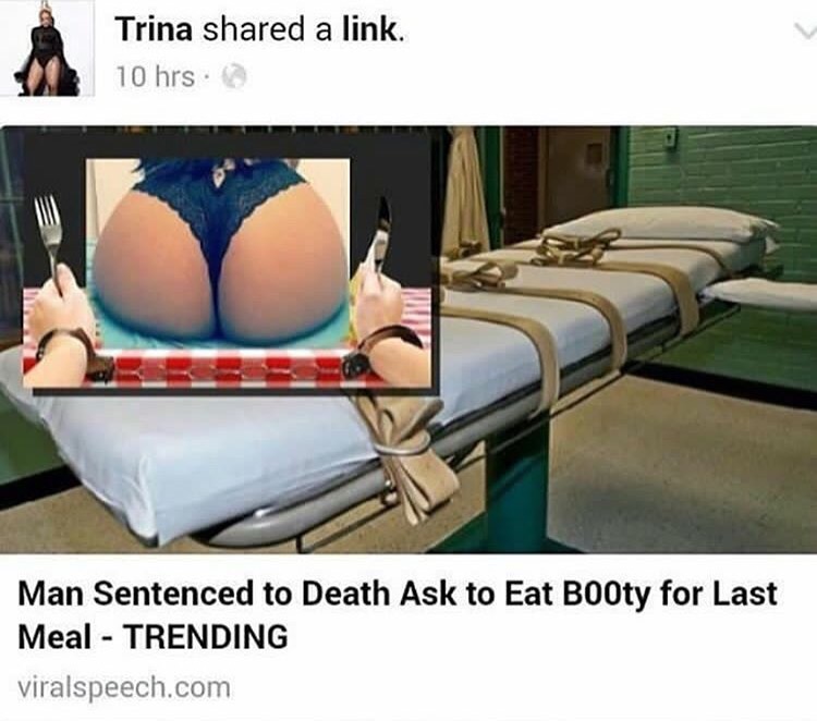 furniture - Trina d a link. 10 hrs. Man Sentenced to Death Ask to Eat Booty for Last Meal Trending viralspeech.com