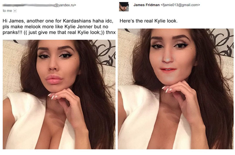 james fridman real work - yandex.ru James Fridman  to me Hi James, another one for Kardashians haha idc, Here's the real Kylie look. pls make melook more Kylie Jenner but no pranks!!! just give me that real Kylie look; thnx