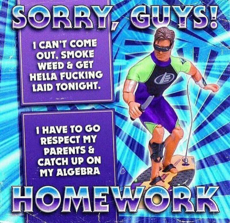can t get hella fucking laid tonight - Sorry Guys! 1 Can'T Come Out, Smoke Weed & Get Hella Fucking Laid Tonight. I Have To Go Respect My Parents & Catch Up On My Algebra Homework