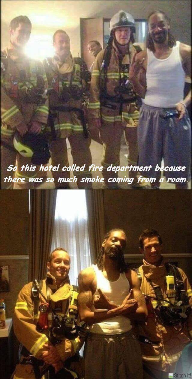 random pic snoop dogg firefighters - So this hotel called fire department because there was so much smoke coming from a room. Stitch It!