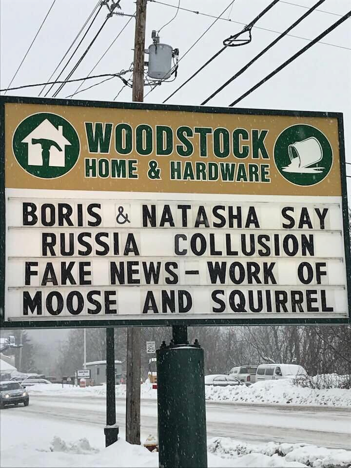 moose and squirrel sign - Woodstock Home & Hardware Boris & Natasha Say Russia Collusion Fake NewsWork Of Moose And Squirrel
