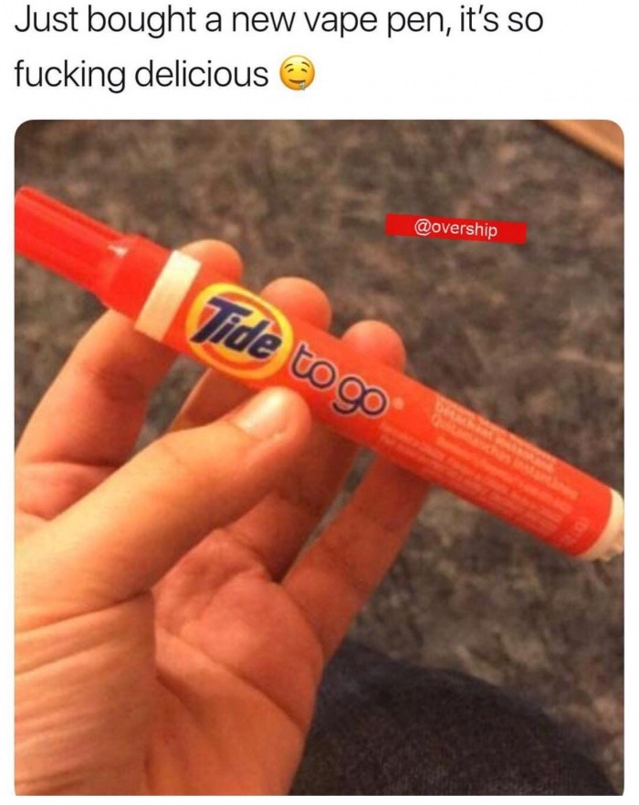 dank meme orange - Just bought a new vape pen, it's so fucking delicious @ Tide to go
