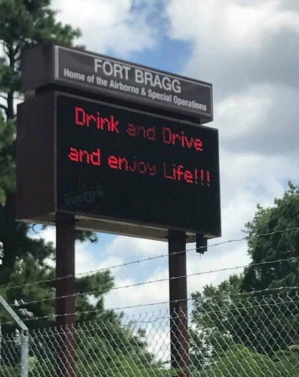 you had one job wtf - Fort Bragg Home of the Airborne & Special Operations Drink and Drive