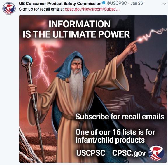 scary wizards -  Sign up for recall emails cpsc.govNewsroomSubsc... Information Is The Ultimate Power Subscribe for recall emails One of our 16 lists is for infantchild products Uscpsc Cpsc.gov