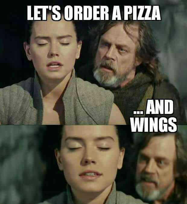 star wars luke and rey - Let'S Order A Pizza ...And Wings