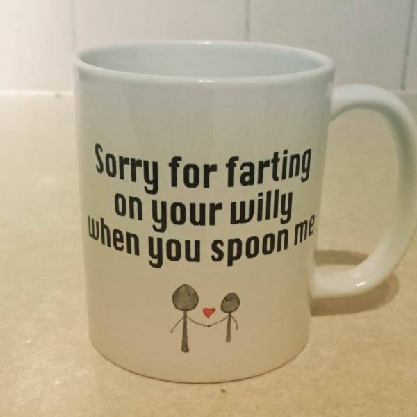 mug - Sorry for farting on your willy hen you spoon me