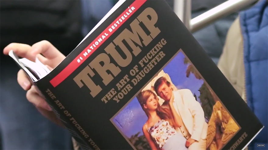 fake book covers subway - National Bestseller Trump The Art Of Fucking Your Daughter The Art Of Fucking You