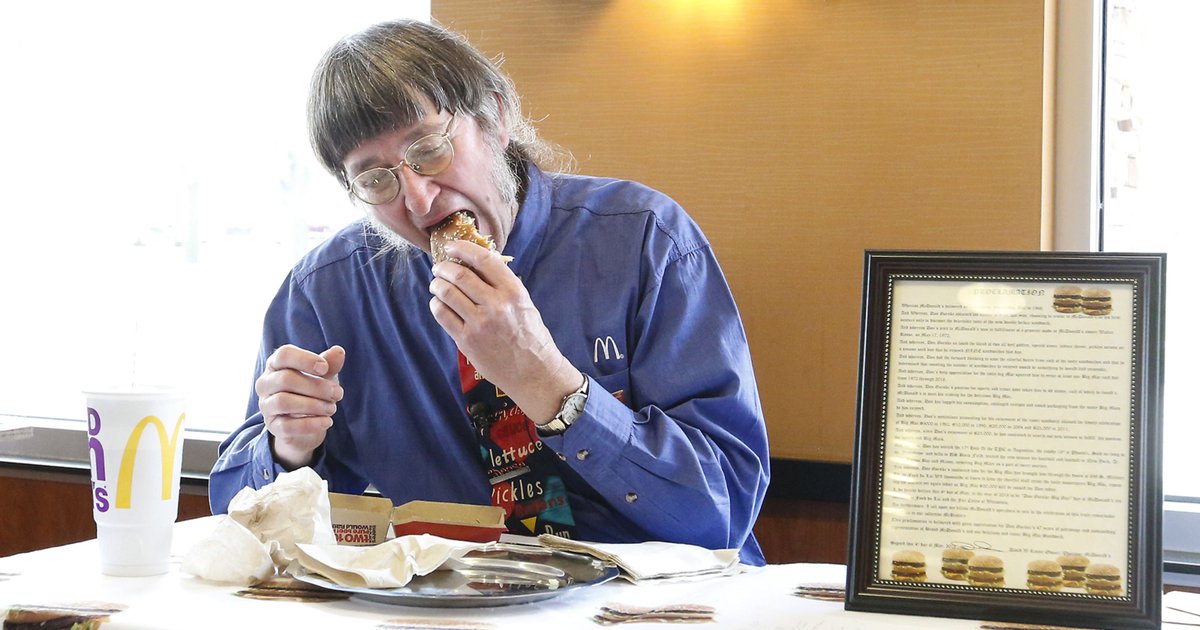 Wisconsin man Don Gorske, 64, has eaten 30,000 McDonald's Big Macs since 1972. Gorske was featured in the documentary Supersize Me, which looked at the fast food company. Supposedly the guy's heart and cholesterol are normal.