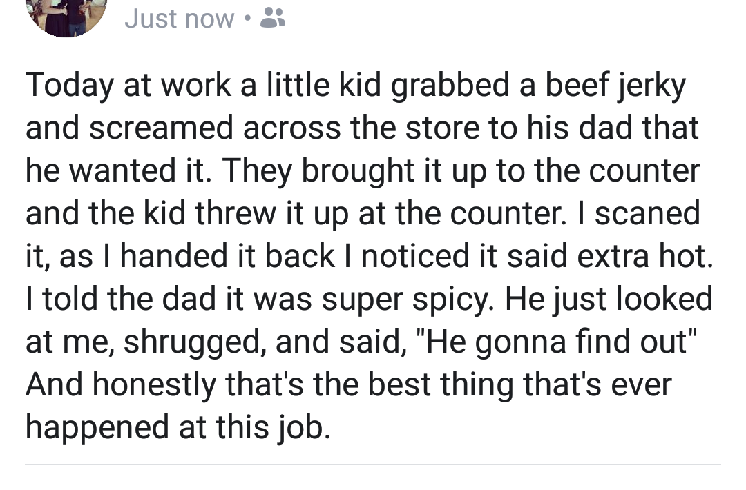 funny post of store clerk that had dad allow kid to eat spicy beef jerky