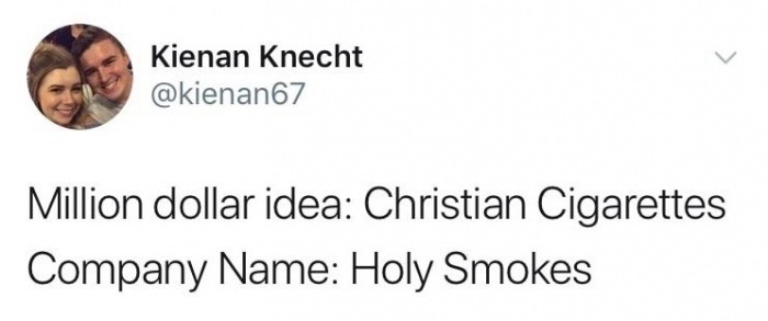 asta powerproject - Kienan Knecht Million dollar idea Christian Cigarettes Company Name Holy Smokes