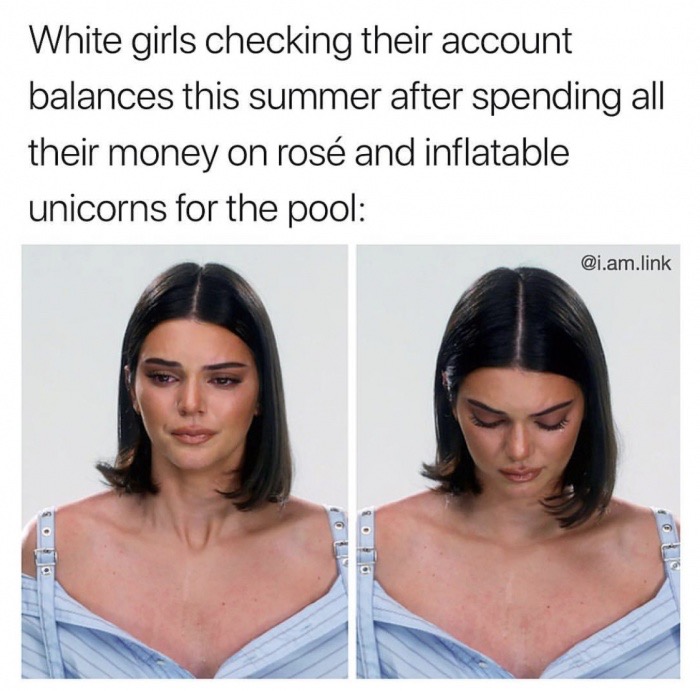white girl checking account balances rose unicorn - White girls checking their account balances this summer after spending all their money on ros and inflatable unicorns for the pool .am.link