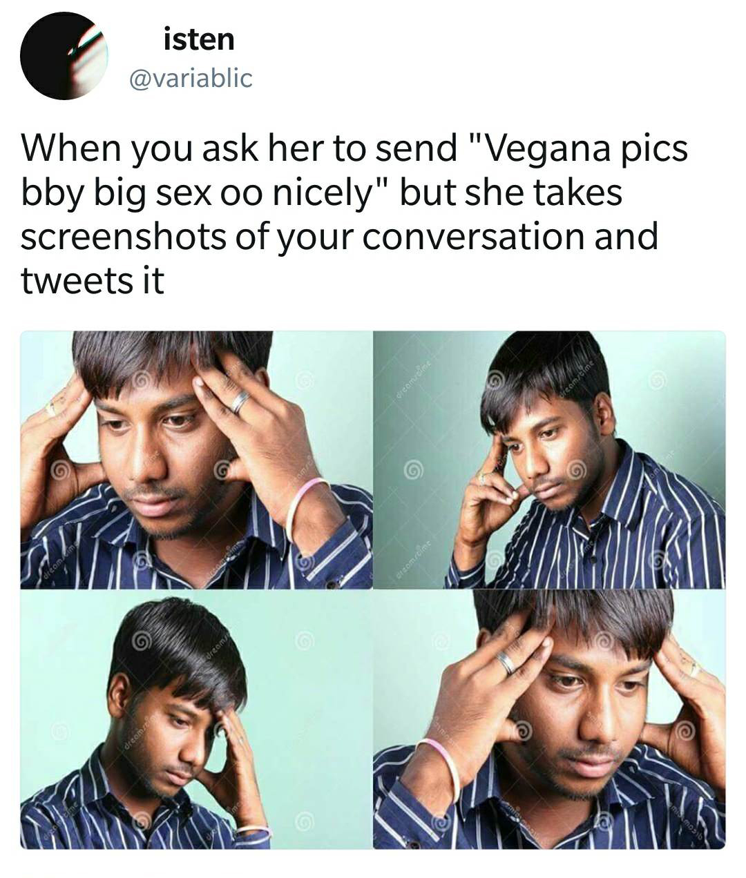 send bobs and vegana - isten When you ask her to send "Vegana pics bby big sex oo nicely" but she takes screenshots of your conversation and tweets it