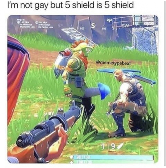 meme stream - i m not gay but 5 shield is 5 shield - I'm not gay but 5 shield is 5 shield Ses Sw
