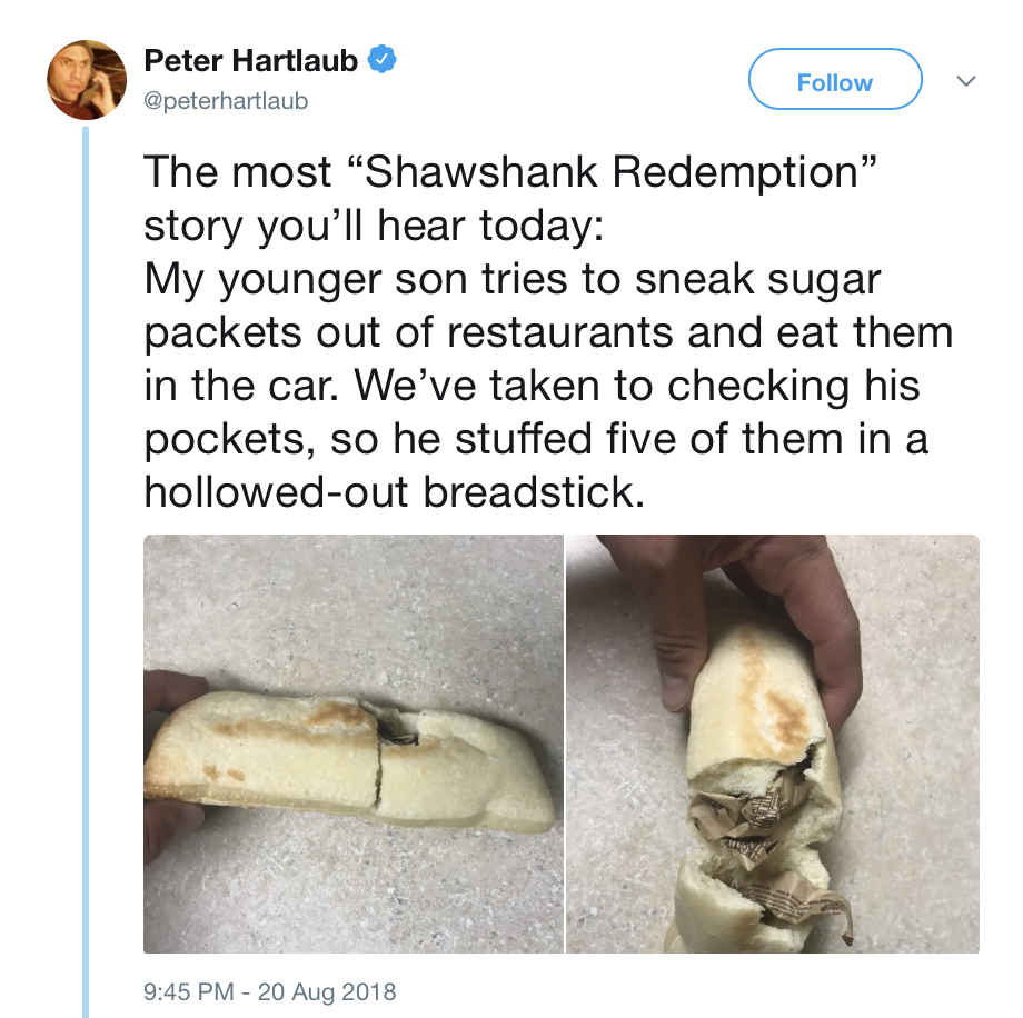 memes - sneaky kids - Peter Hartlaub The most "Shawshank Redemption" story you'll hear today My younger son tries to sneak sugar packets out of restaurants and eat them in the car. We've taken to checking his pockets, so he stuffed five of them in a hollo