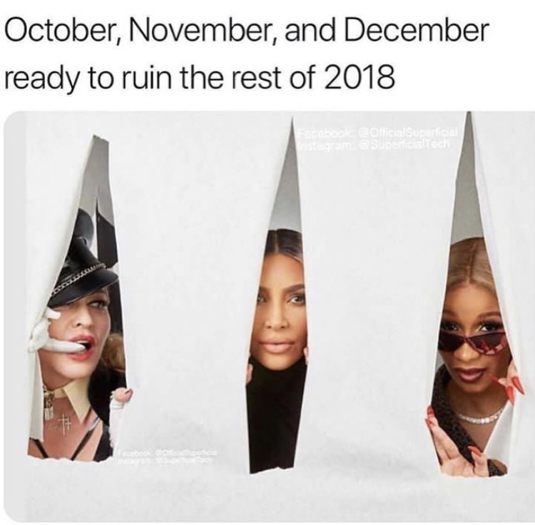 meme stream - cardi b and madonna - October, November, and December ready to ruin the rest of 2018