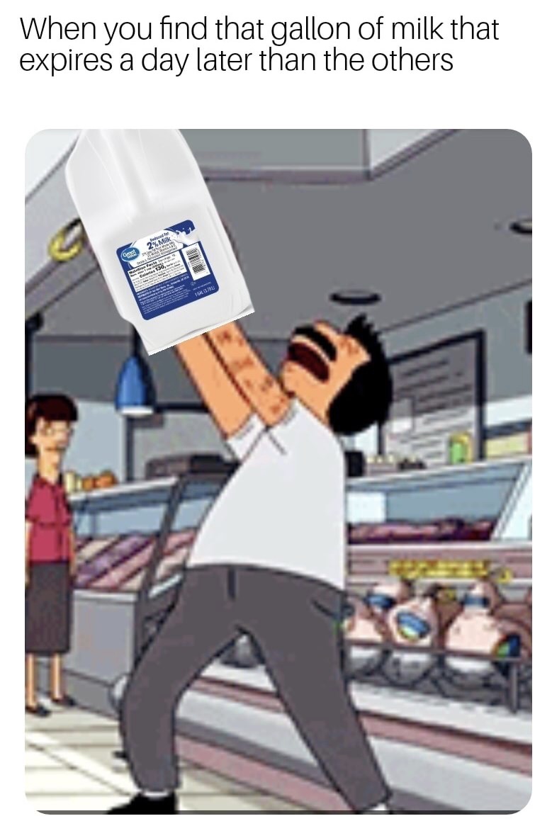 bobs burgers meme about finding newer milk