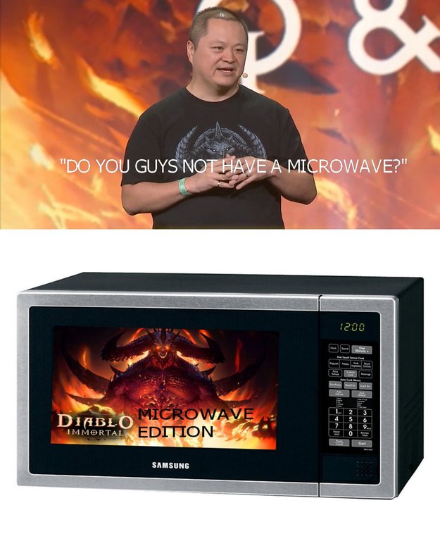 do you guys not have phones - "Do You Guys Not Have A Microwave?" 1200 Diablo Microwave Edition Immortal Samsung