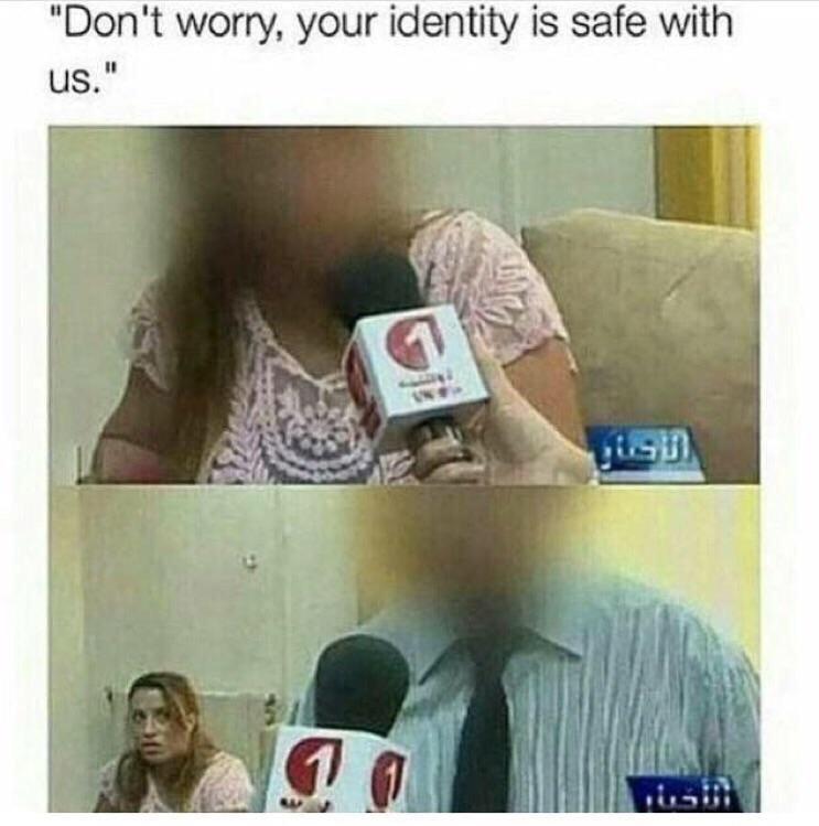 worried meme funny - "Don't worry, your identity is safe with Us."