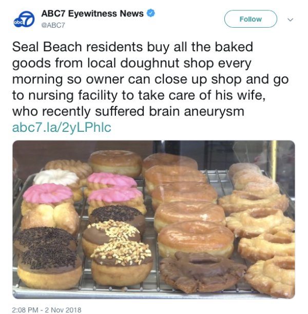 abc 7 - A ABC7 Eyewitness News v Seal Beach residents buy all the baked goods from local doughnut shop every morning so owner can close up shop and go to nursing facility to take care of his wife, who recently suffered brain aneurysm abc7.la2yLPhlc