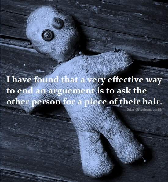 great tip of asking someone for their hair to end an argument