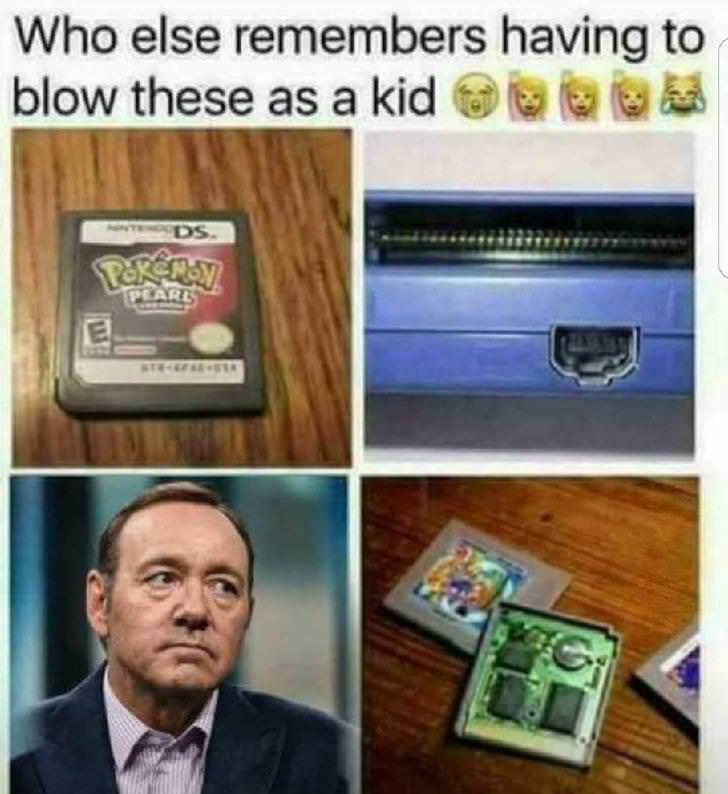 Offensive meme with the text 'who else remembers having to blow these as a kid' a picture of various games and a picture of kevin spacey