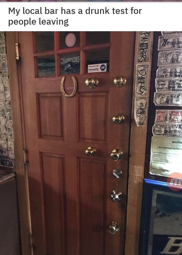 work meme of a bar door with multiple doorknobs to test drunkenness