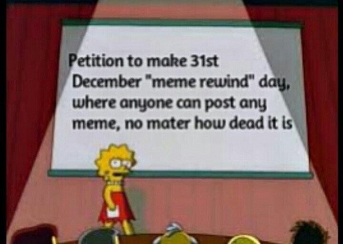 memes - n word pass meme - Petition to make 31st December "meme rewind" day. where anyone can post any meme, no mater how dead it is