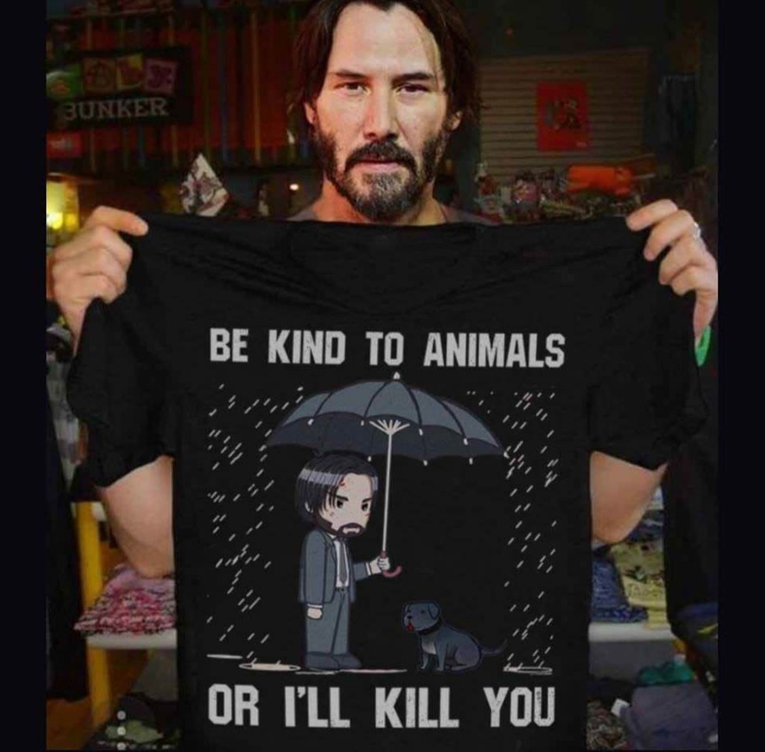 john wick be kind to animals shirt - Bunker Be Kind To Animals Or I'Ll Kill You