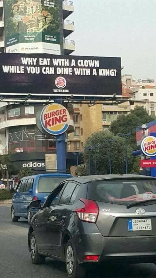 burger king vs mcdonalds billboard - ma Gir $175,000 46000 Why Eat With A Clown While You Can Dine With A King? Stessus Burger King Burge King adidas Drive Th 6534043