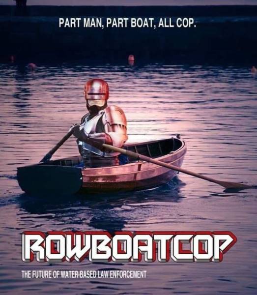 rowboat cop - Part Man, Part Boat, All Cop. Rowboatcop The Future Of WaterBased Law Enforcement