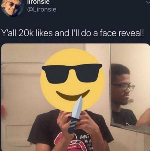 10 likes and i do a face reveal - lironsie Y'all 20k and I'll do a face reveal! Javo